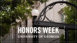 Honors Week University of Georgia